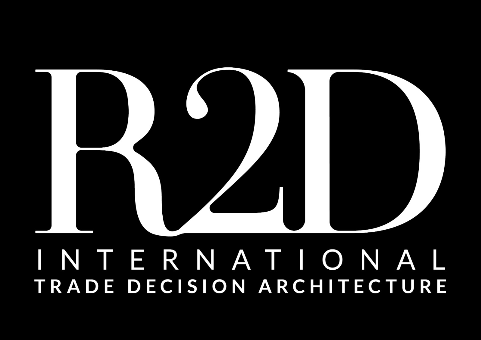 R2D International — Trade Decision Architecture